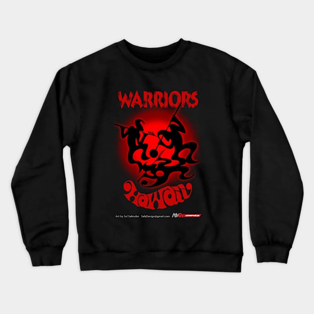 Warriors Hawaii Blk/Red Crewneck Sweatshirt by MyTeeGraphics